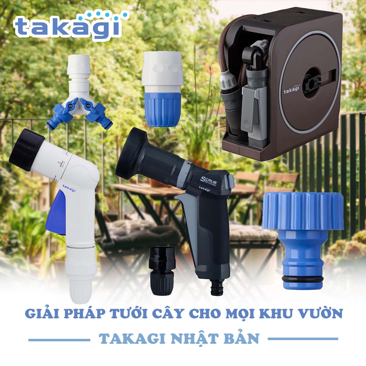 Takagi - Giải pháp tưới cây hoàn hảo cho mọi khu vườn