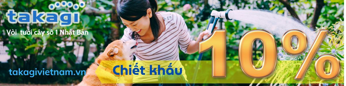 Takagi Việt Nam khuyến mại sản phẩm vòi tưới cây