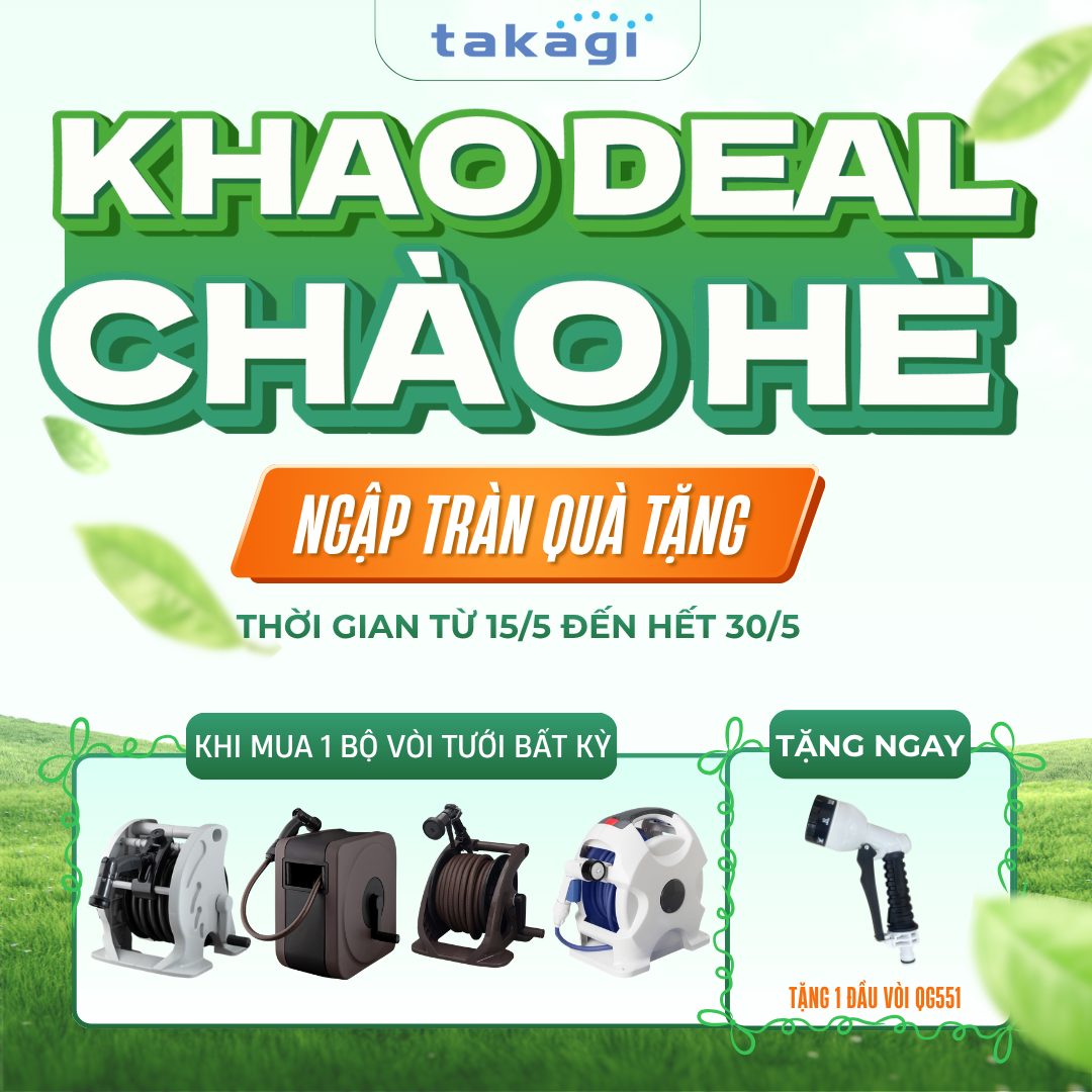 KHAO DEAL CHÀO HÈ – ƯU ĐÃI MÁT RƯỢI CÙNG TAKAGI